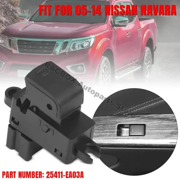 25411-EA03A Auto Single Electric Window Switch for Nissan Navara D40 YD25 2005-2014 Car Parts 25411-EA003 Accessories Replace - Image 2