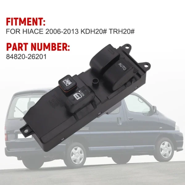RHD Power Window Master Switch Glass Regulator for Toyota Hiace 2006 2007 2008 2009 2010 2011 2012 2013 Front Right 84820-26201 - Image 6