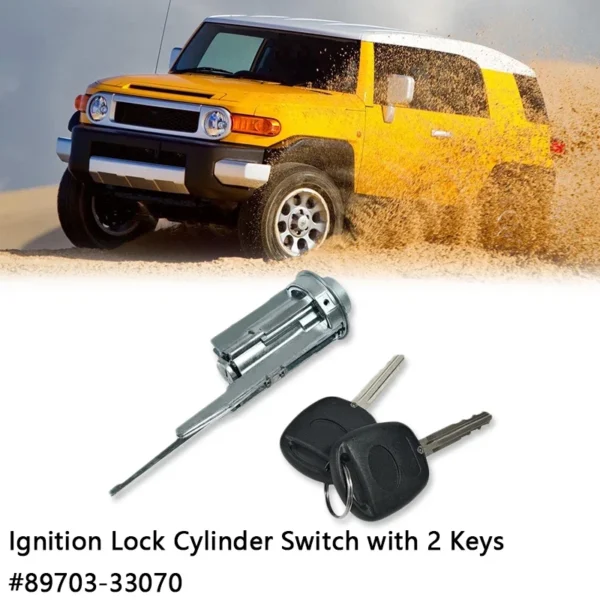 89703-33070 Ignition Lock Cylinder Switch w/2 Keys for Toyota FJ Cruiser LX470 4Runner LandCruiser Avalon Sequoia Solara Tundra